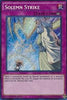 Solemn Strike (Unlimited) (Secret Rare) - Breakers of Shadow (BOSH-EN079)