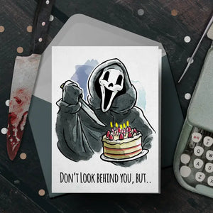 Don't Look - Scream Birthday Card - Sweets and Geeks