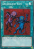 Delinquent Duo (1st Edition) (Secret Rare) - Legendary Collection Kaiba (LC06-EN101)