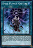 Spell Power Mastery (1st Edition) (Ultimate Rare) - Structure Deck: Order of the Spellcasters - SR08-EN022