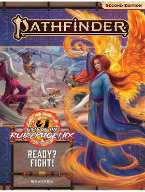 Pathfinder RPG: Adventure Path - Fists of the Ruby Phoenix Part 2 - Ready? Fight! (P2) - Sweets and Geeks