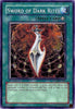 Sword of Dark Rites (Secret Rare) FOTB-EN067 - Force of the Breaker