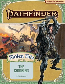 Pathfinder RPG: Adventure Path - Stolen Fate Part 1 - The Choosing (P2) - Sweets and Geeks