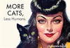 More Cats, Less Humans Magnet