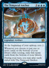 The Temporal Anchor (Foil) - Prerelease Cards #082/287