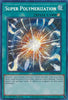 Super Polymerization (1st Edition) (Secret Rare) - Battles of Legend: Monstrous Revenge (BLMR-EN089)