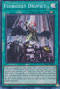 Forbidden Droplet (Super Rare) (1st Edition) - 25th Anniversary Rarity Collection RA01 - EN064