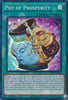 Pot of Prosperity (1st Edition) - 25th Anniversary Rarity Collection - RA01-EN066