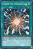 Super Polymerization (1st Edition) (Secret Rare) - Quarter Century Bonanza - RA03-EN053