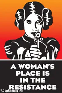 A Woman's Place Is in the Resistance Magnet - Sweets and Geeks