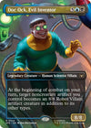 Doc Ock, Evil Inventor (Borderless)(Foil) - Marvel's Spider-Man: Eternal-Legal