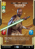 Kelleran Beq - The Sabered Hand (Prestige) - Legends of the Force #LOF-1040