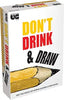 Don't Drink & Draw