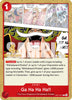 Ga Ha Ha Ha!! (Gold Stamp 4th Anniversary) - The World's Strongest Warriors Release Event Cards - OP17-017