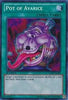 Pot of Avarice (1st Edition) (Secret Rare) - Legendary Collection 4: Joey's World - LCJW-EN290