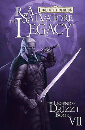 Forgotten Realms: The Legend of Drizzt Book VII - The Legacy - Sweets and Geeks