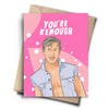 Funny Valentine Card  Your Kenough