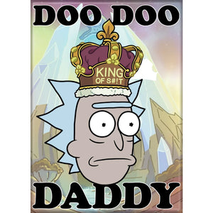 Rick and Morty Doo Doo Daddy Magnet - Sweets and Geeks