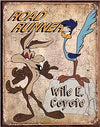 Road Runner & Wile E Coyote Tin Sign
