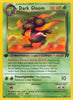 Dark Gloom (1st Edition)(Uncommon) - Team Rocket - 18/82