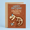Favorite Fossil Birthday Card