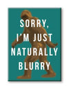 Bigfoot - Naturally Blurry Magnet