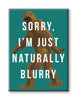 Bigfoot - Naturally Blurry Magnet