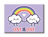 Pride - Love is Love Magnet