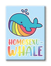 Pride - Whale Magnet