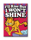 Garfield - Rise & Shine Magnet