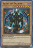 Beast of Talwar (Unlimited) (Ultra Rare) - Pharaoh's Servant (25th Anniversary Edition)
