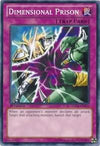Dimensional Prison (1st Edition) (Common) - Structure Deck: Cyber Dragon Revolution - SDCR-EN033