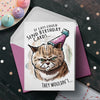 "If Cats Could..." Funny Birthday Card