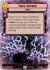 Force Lightning (Hyperspace) - Spark of Rebellion - 401