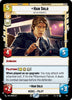 Han Solo - Has His Moments (Foil) - Jump to Lightspeed #701