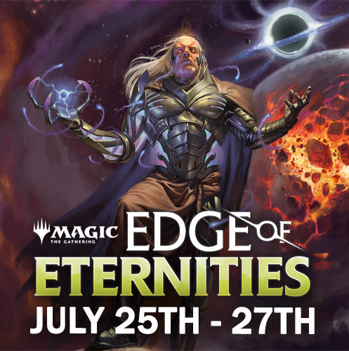 Magic: The Gathering - Edge of Eternities Pre-Release Event 2:00PM Sat ...
