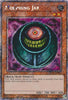 Morphing Jar (1st Edition) (Platinum Secret Rare) - Quarter Century Bonanza RA03-EN098