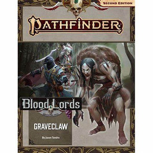 Pathfinder RPG: Adventure Path - Blood Lords Part 2 - Graveclaw (P2) - Sweets and Geeks