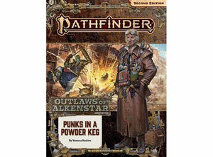 Pathfinder RPG: Adventure Path - Outlaws of Alkenstar Part 1 - Punks in a Powderkeg (P2) - Sweets and Geeks
