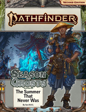 Pathfinder RPG: Adventure Path - Season of Ghosts Part 1 of 4 - The Summer that Never Was (P2) - Sweets and Geeks