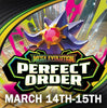 Pokemon TCG - Perfect Order Pre-Release Event 1:00PM Sunday, March 15th
