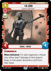 K-2SO - Cassian's Counterpart - Spark of Rebellion - 145/252
