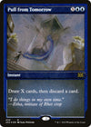 Pull from Tomorrow (Foil Etched) - Double Masters 2022 - #433