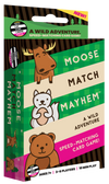 Moose Match Mayhem