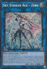 Sky Striker Ace = Zero - (1st Edition) (Secret Rare) Duelist's Advance - DUAD-EN049