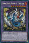 Snake-Eyes Doomed Dragon (1st Edition) - Supreme Darkness - SUDA-EN035