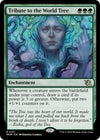 Tribute to the World Tree - (Foil) March of the Machine - #0211