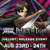Union Arena - Attack on Titan [UE10BT] Release Event 2:00PM Saturday, August 23rd