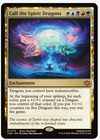 Call the Spirit Dragons - Tarkir: Dragonstorm - #0174