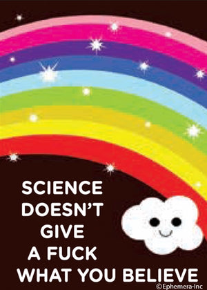 Science Doesn't Care Magnet - Sweets and Geeks